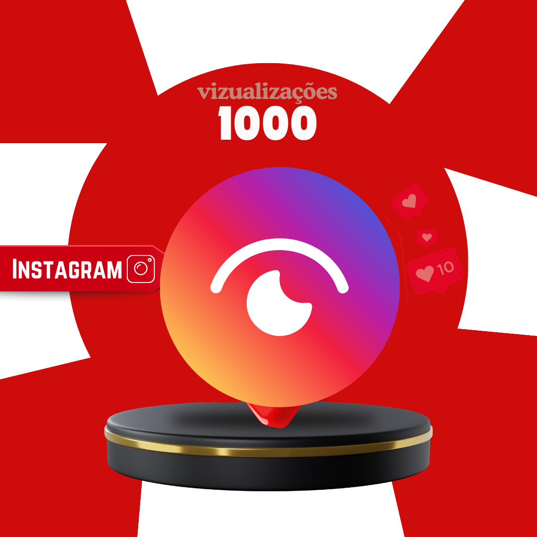 1000 Visualizações Reels+Storys Instagram